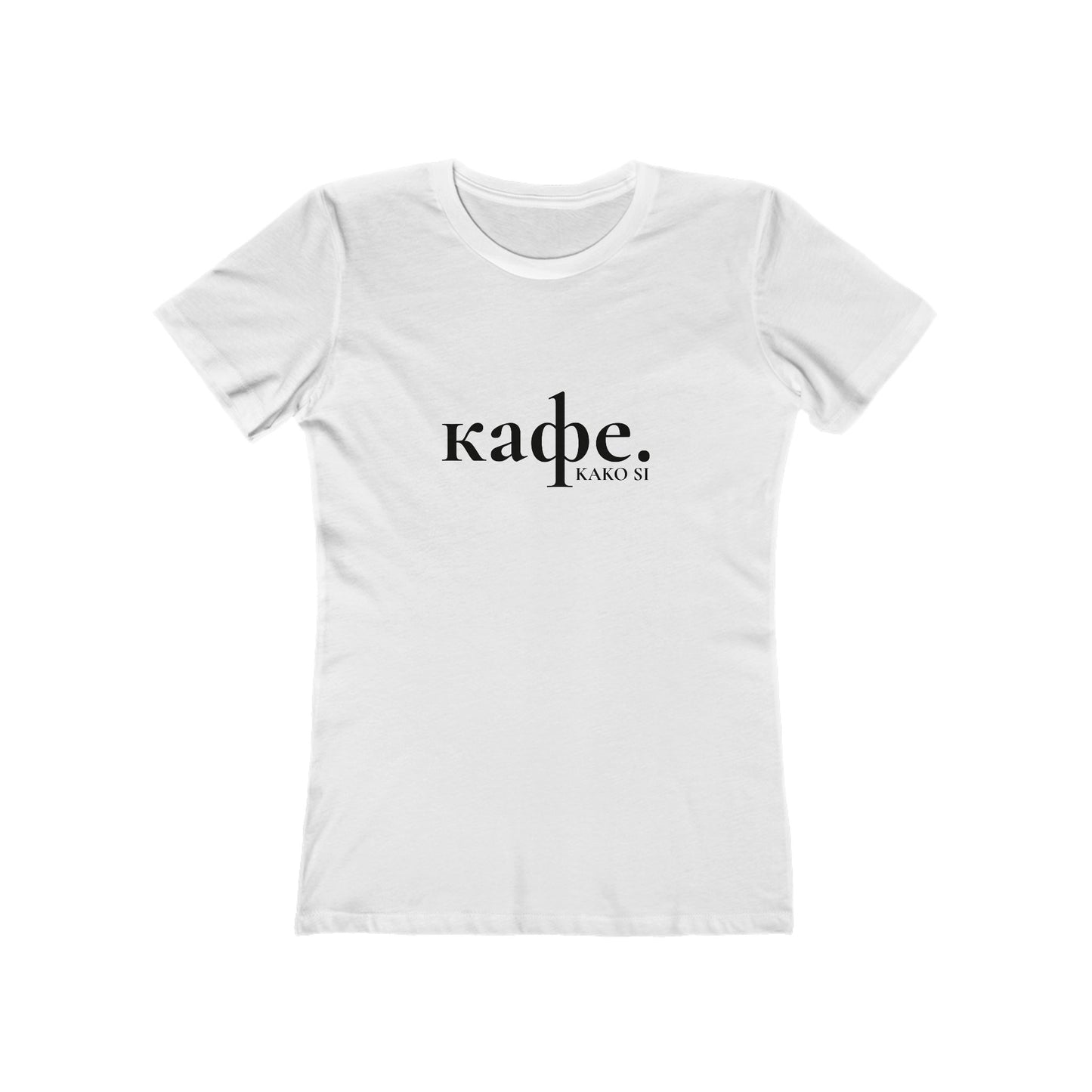 Coffee "Kafe" Boyfriend Tee for Women, Coffee Tshirt in Cyrillic, Macedonian Kafe, Love Coffee, Balkan Coffee, Kafe Print